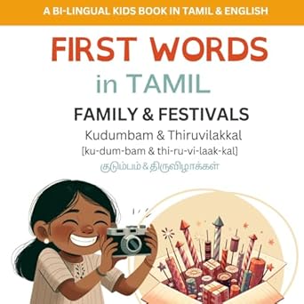 First words in Tamil : family & festivals, kudumbam & thiruvilakkal