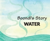 Boondi’s Story: WATER [H]