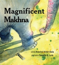 Magnificent Makhna [TA]