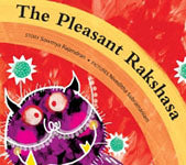 The Pleasant Rakshasa [H]